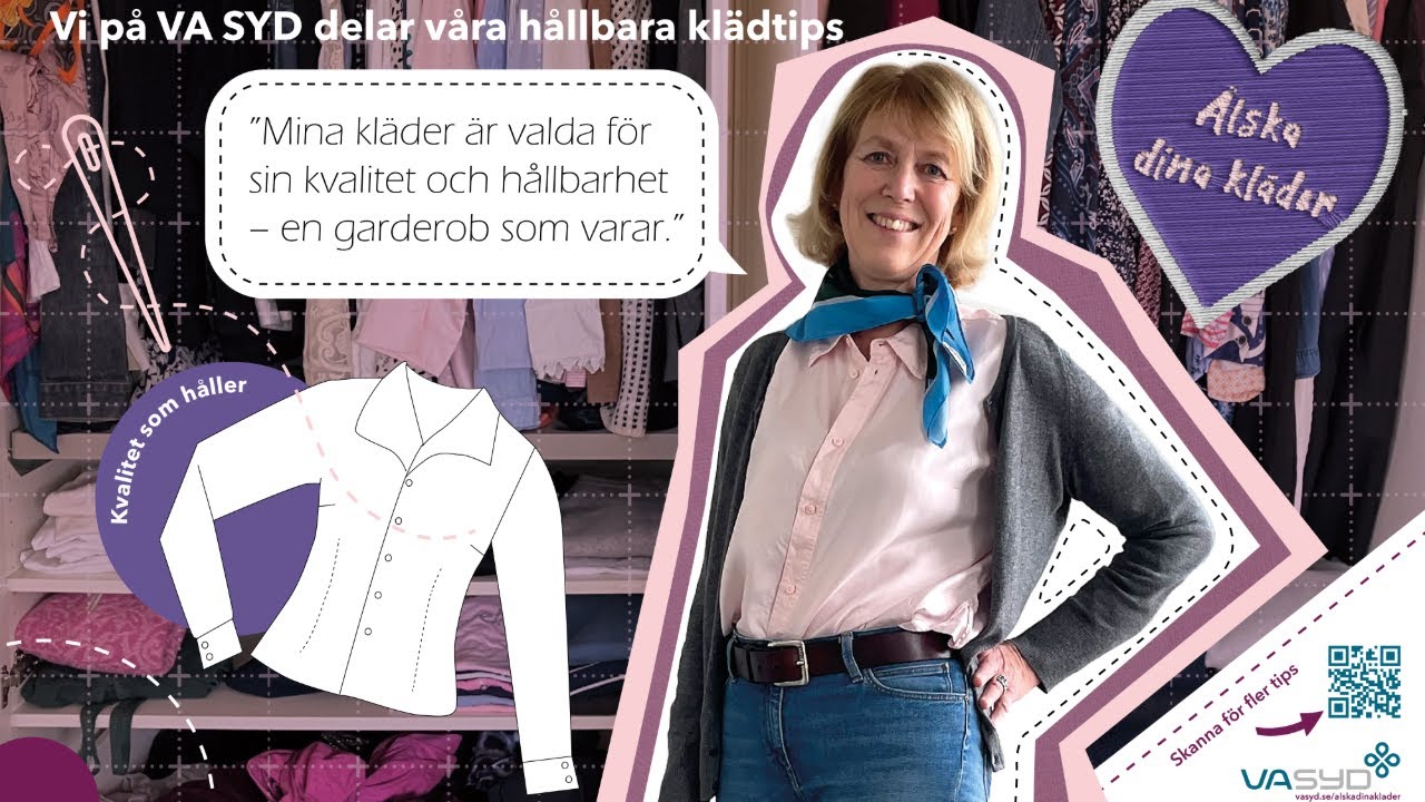 Älska dina kläder - Hållbara klädtips från Christina på VA SYD