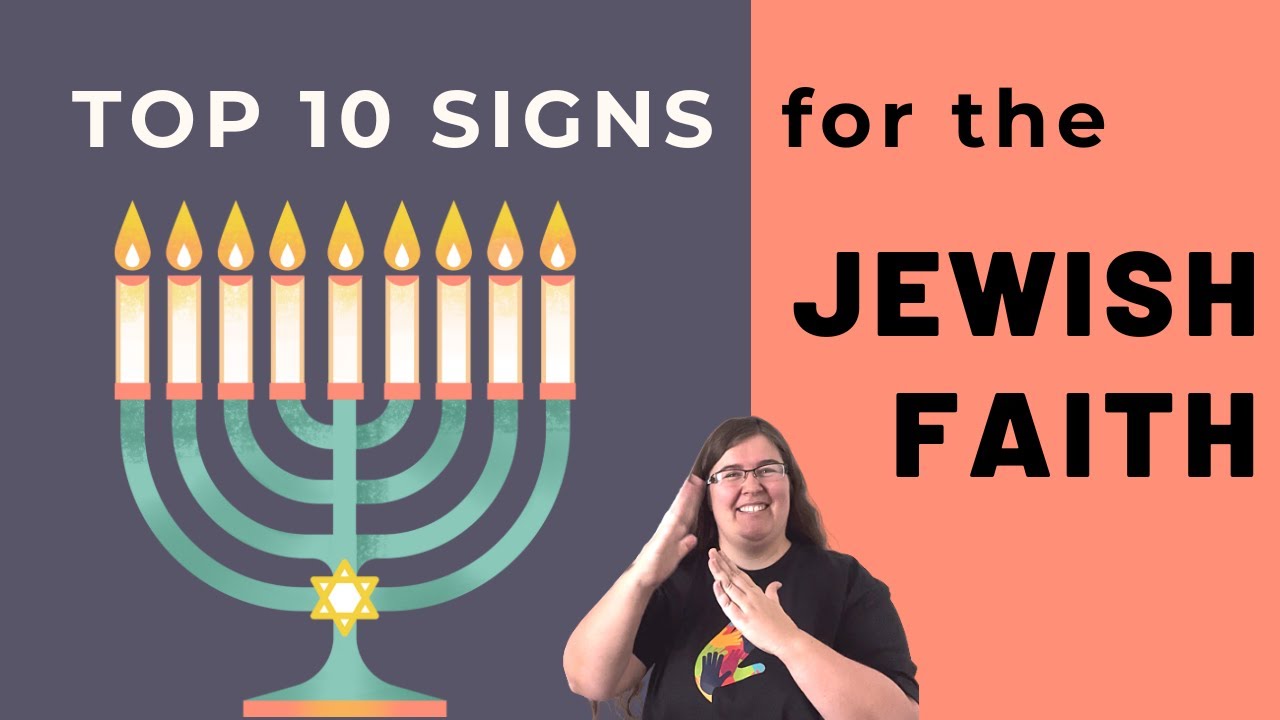 🕍 Top 10 Signs for the Jewish Faith in American Sign Language (ASL) 🕎