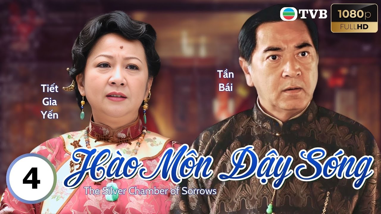 Phim TVB lồng tiếng Hào Môn Dậy Sóng 4/21 | Tần Bái, Tiết Gia Yến, Ngũ Vịnh Vy | 2008