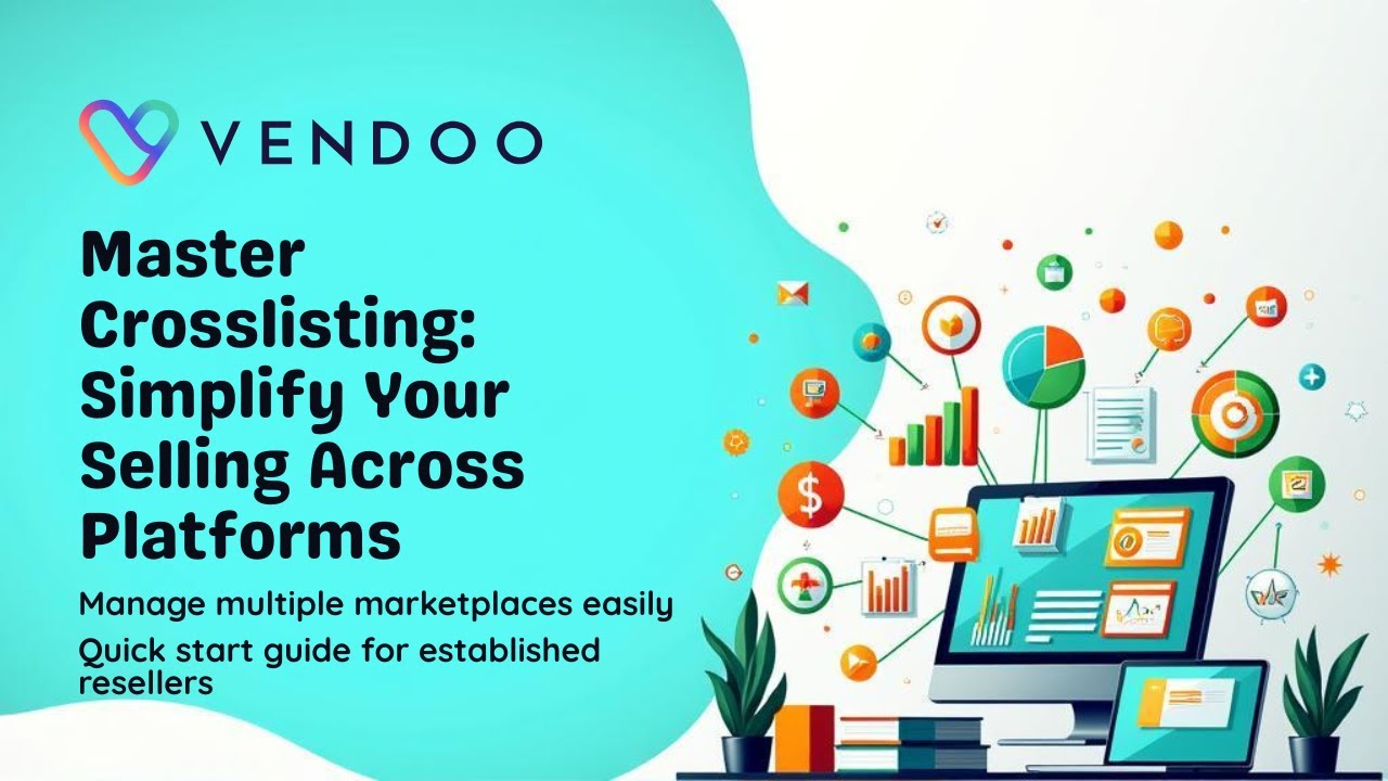 Getting Started on Vendoo: Quick Start Guide for Established Resellers