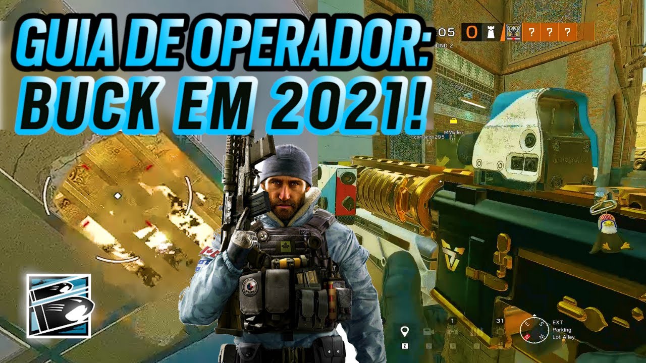 COMO JOGAR DE BUCK EM 2021! DICAS E ERROS QUE VOCÊ PRECISA SABER! || RAINBOW SIX SIEGE