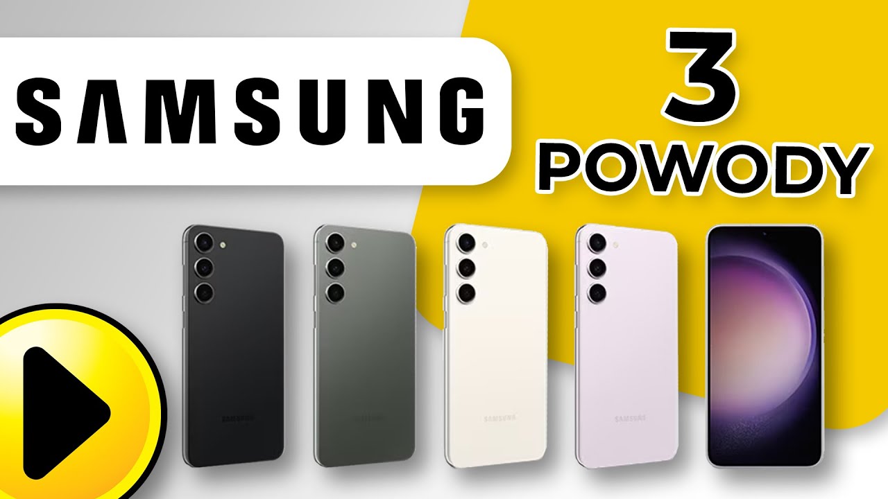 3 powody, dla kt&oacute;rych warto wybrać Samsung Galaxy S23 | Premiera