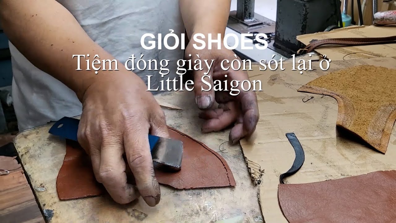 Việt Bao La: ⭕ Giỏi Shoes - tiệm đóng giày còn sót lại ở Little Saigon