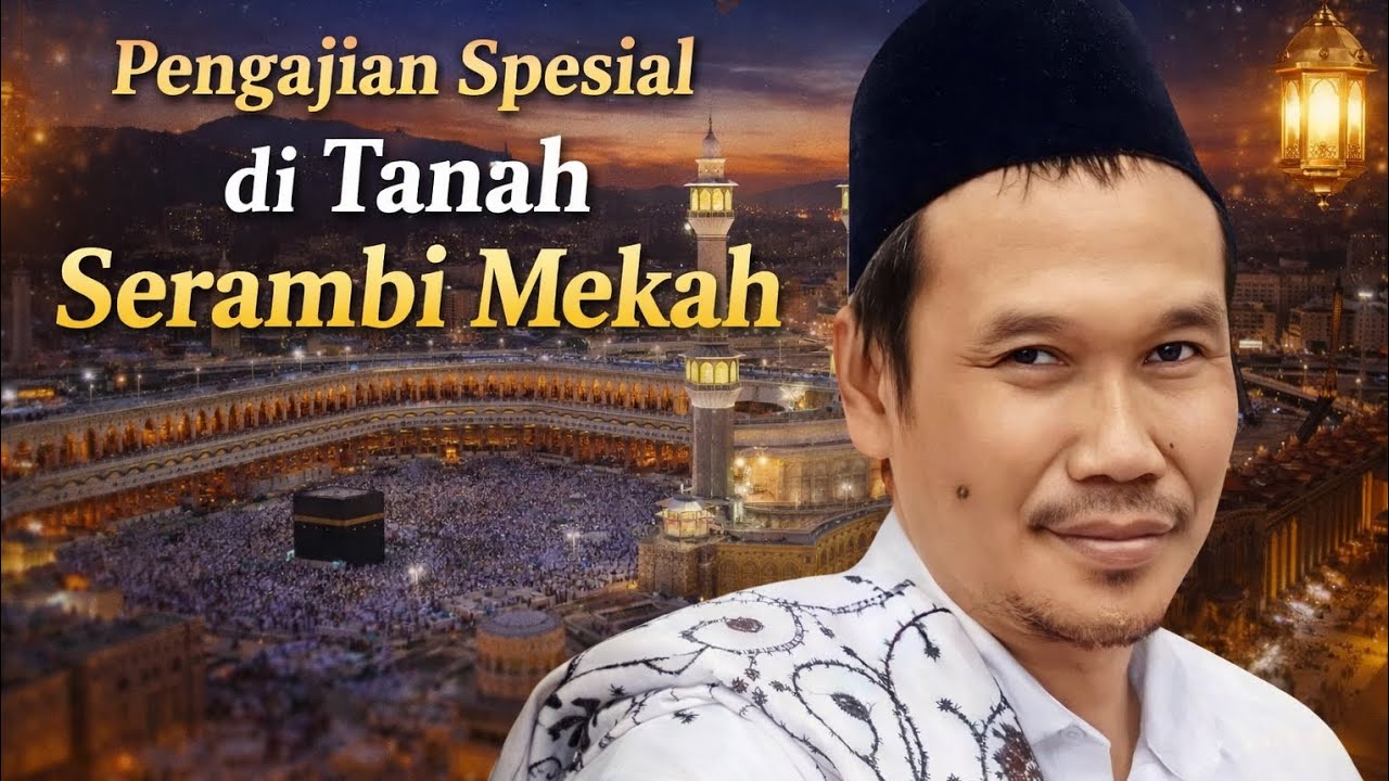 Pengajian spesial di Tanah serambi Mekah #gusbaha #ngajigusbaha #gusbahaterbaru #kajianislam 