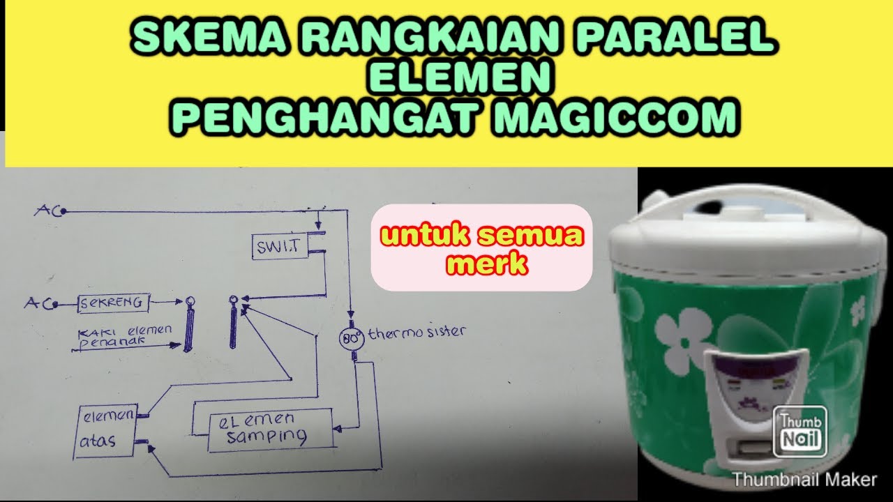 VIRAL ♥️skema rangkaian paralel elemen penghangat magiccom,untuk segala merk