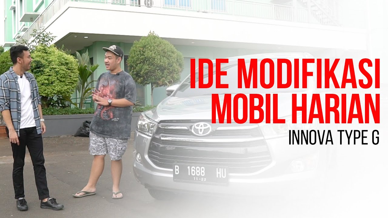 Inspirasi Modifikasi Toyota Innova Reborn (Jeff)