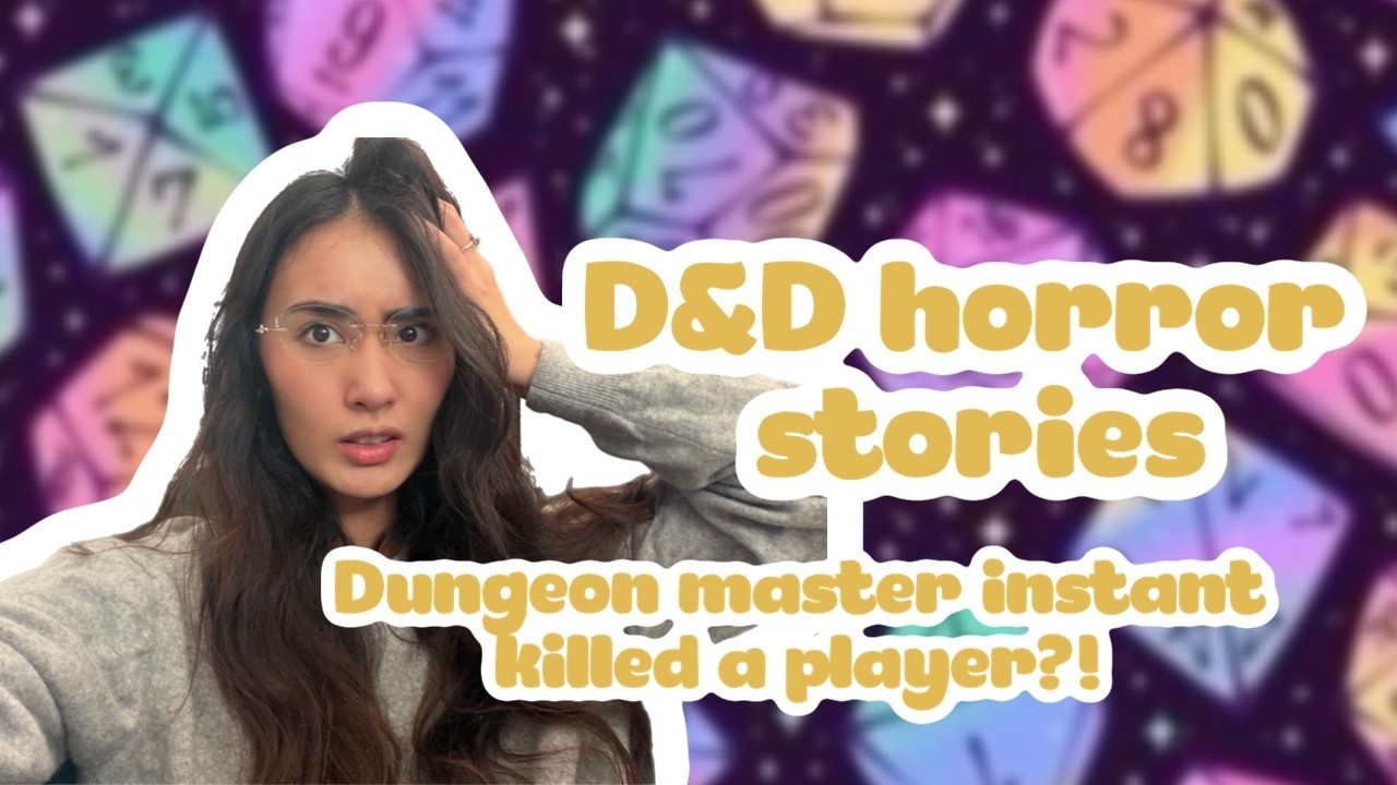 D&D Horror Story! DM on a Powertrip Insta-Kills Players
