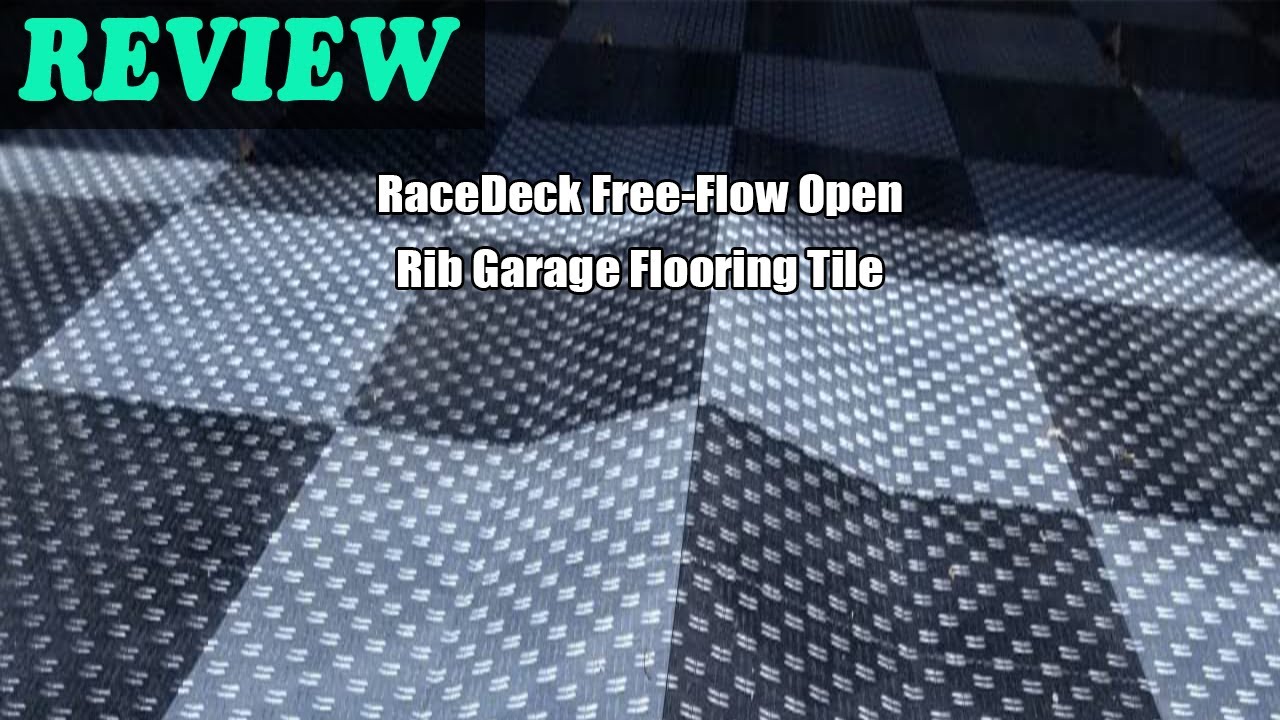 RaceDeck Free-Flow Open Rib Garage Flooring Tile - Review 2023