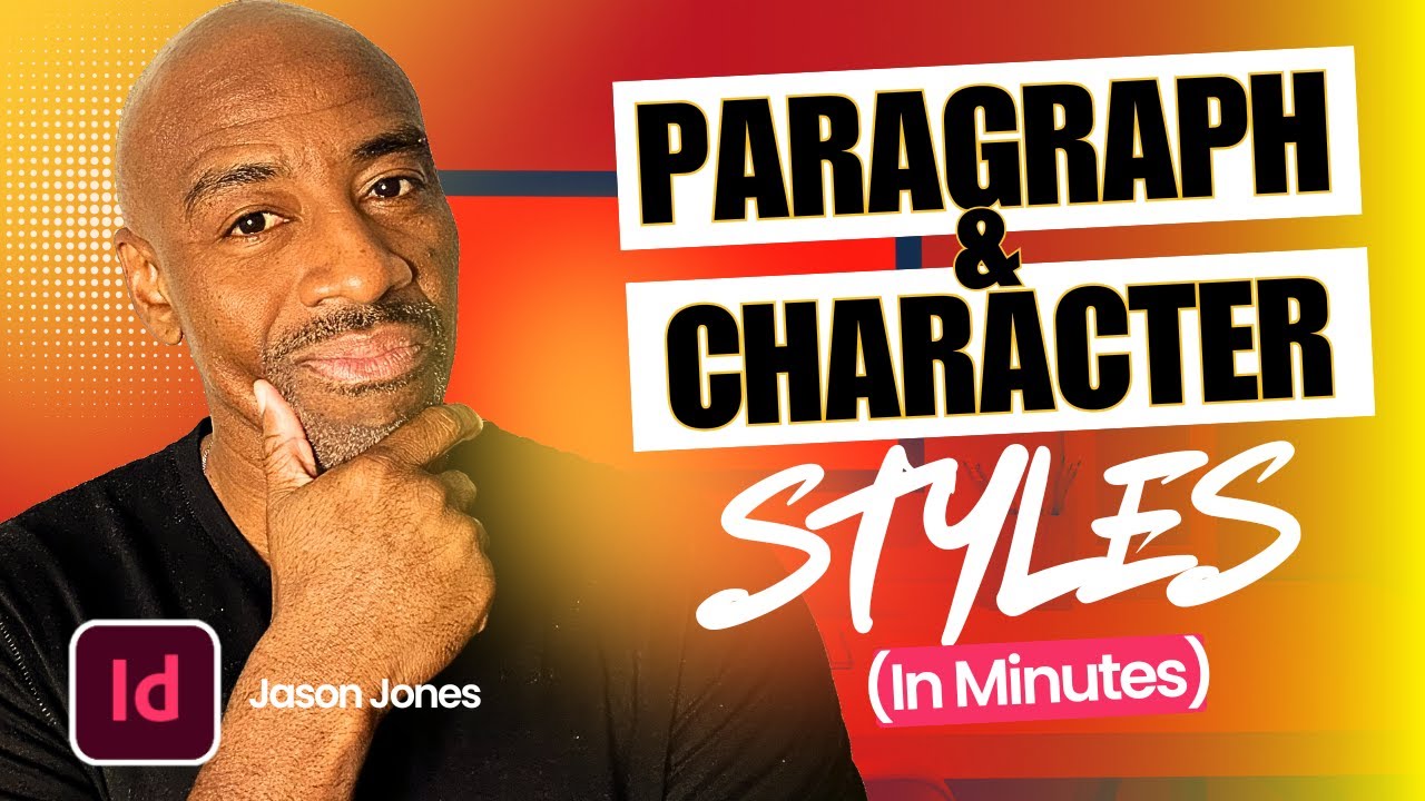 How to use Paragraph & Character Styles in InDesign