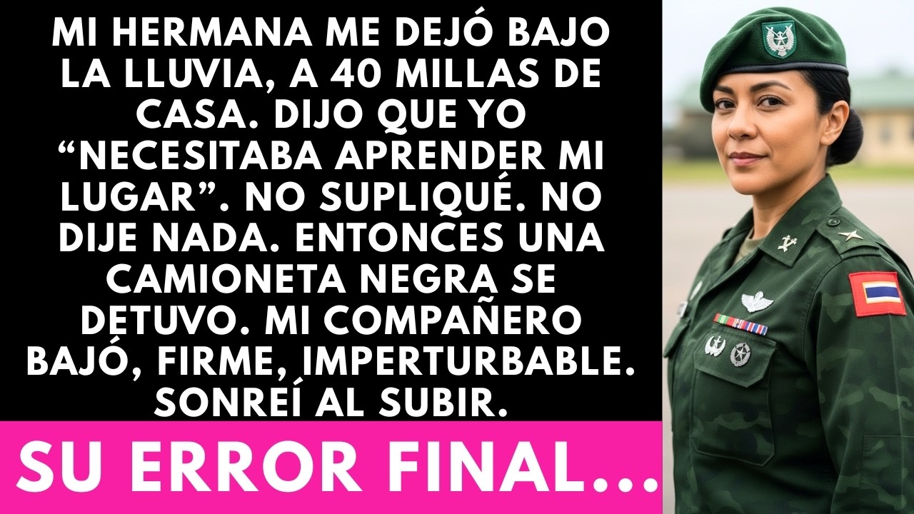 Mi Hermana Me Dejó En La Lluvia Para 