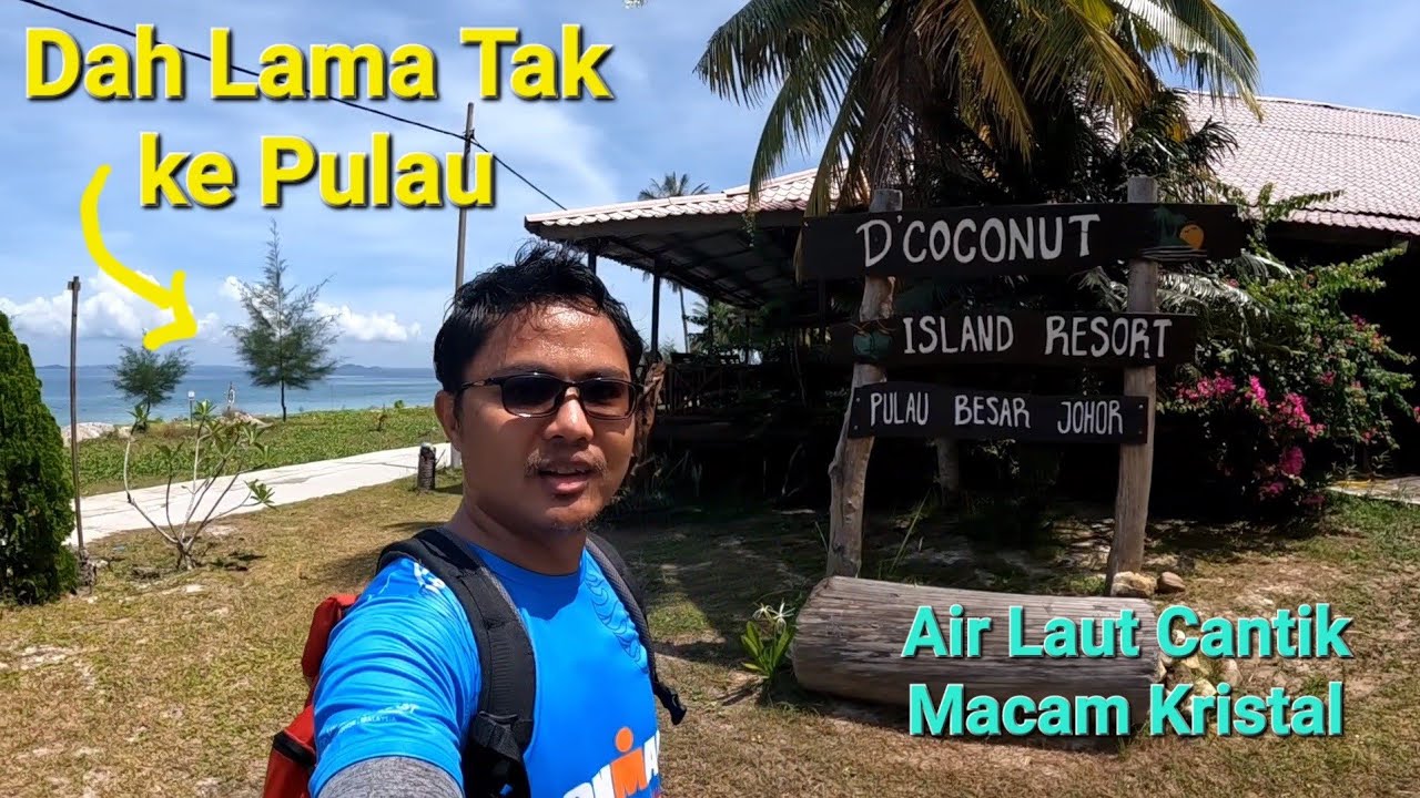 Escape to Paradise at D'Coconut Island Resort in Pulau Besar - A Hidden Gem in Johor!
