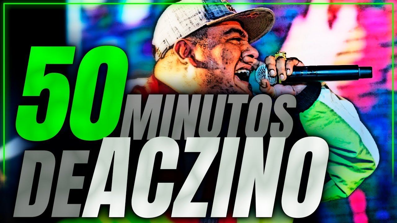50 MINUTOS DE ACZINO