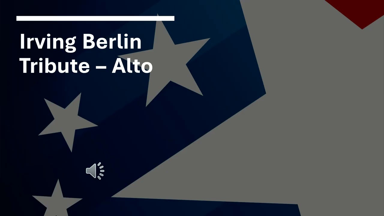Irving Berlin Tribute - Alto