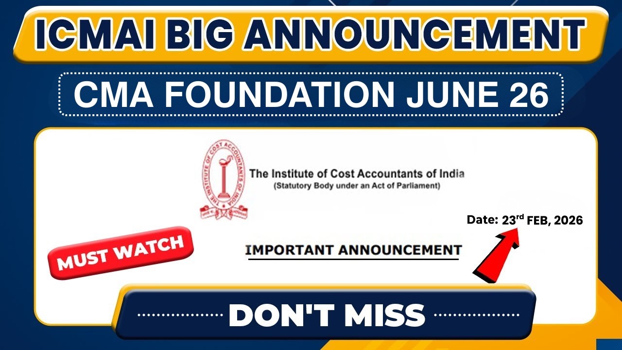 ICMAI Big Announcement | CMA Foundation June 26 | CMA Foundation Exam Date Sheet | ICMAI Update