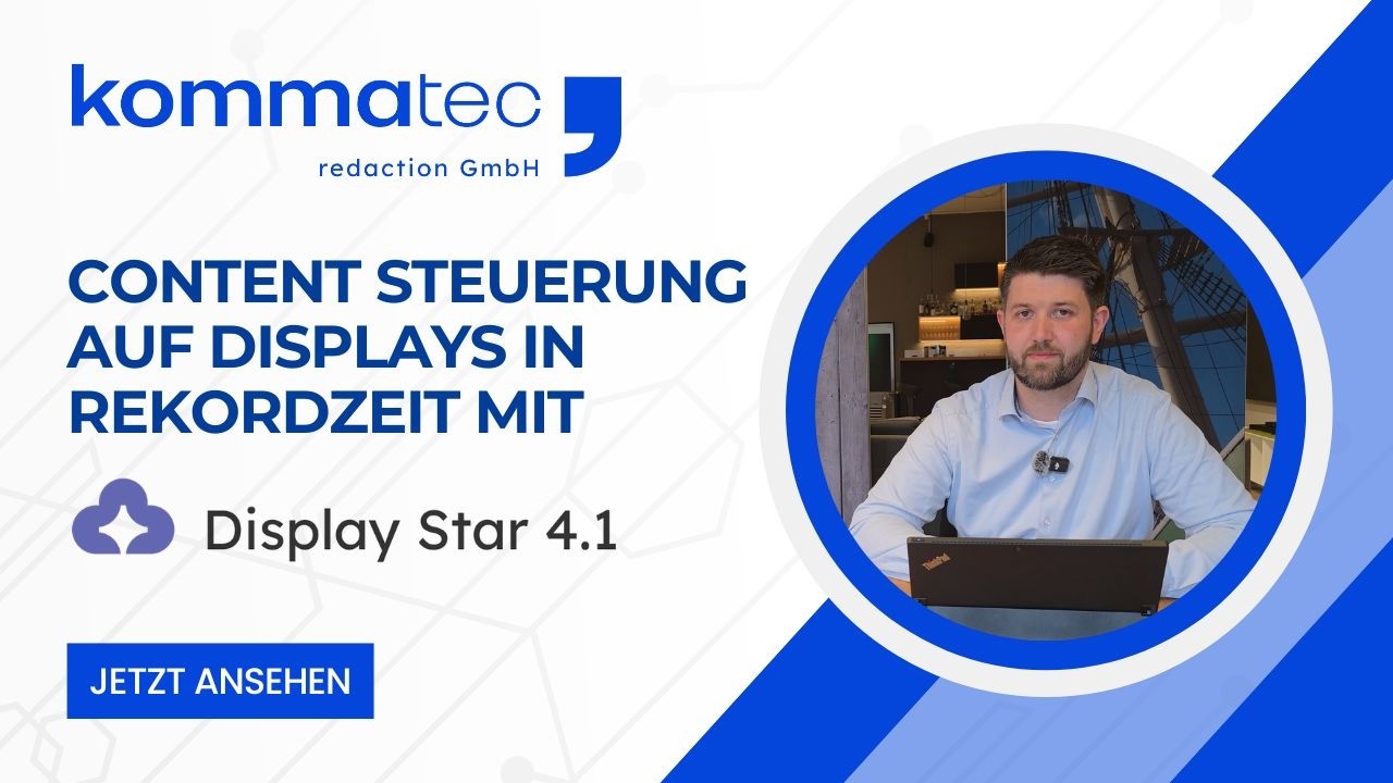 👉 Content Steuerung auf Displays in Rekordzeit mit ⭐ Display Star
