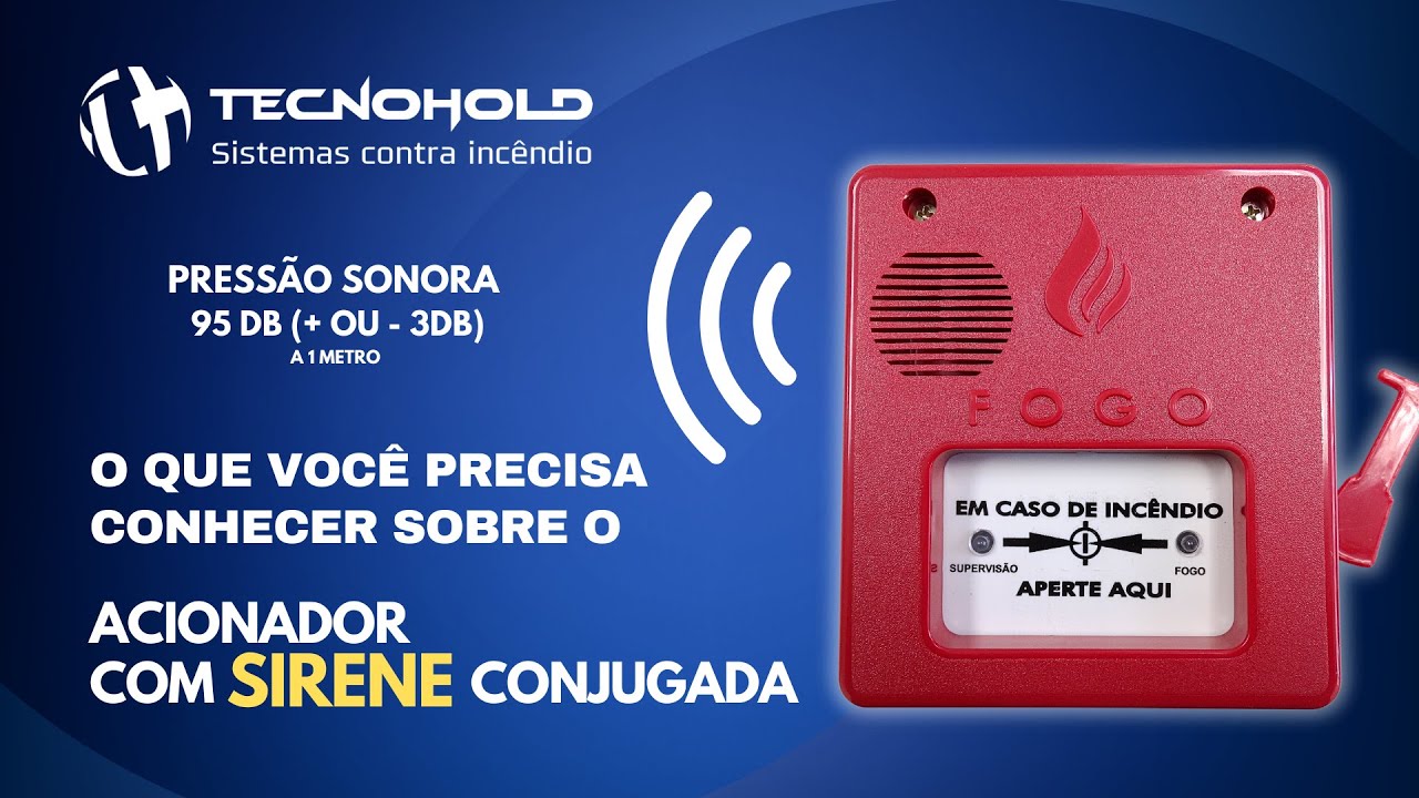 Acionador Manual Endereçável COM SIRENE - Tecnohold