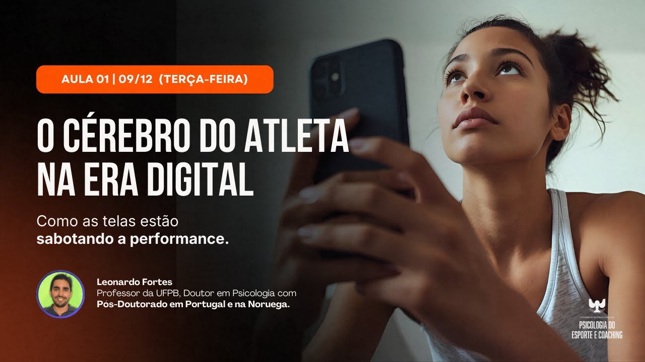O Cérebro do Atleta na Era Digital: Como as Telas Estão Sabotando a Performance