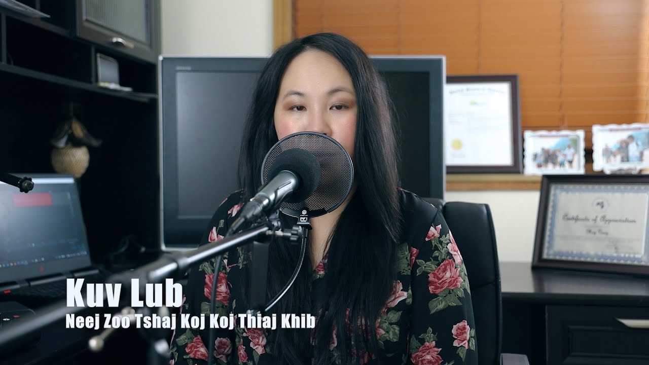 Kuv Lub Neej Zoo Tshaj Koj Koj Thiaj Khib Kuv. 12/11/2019