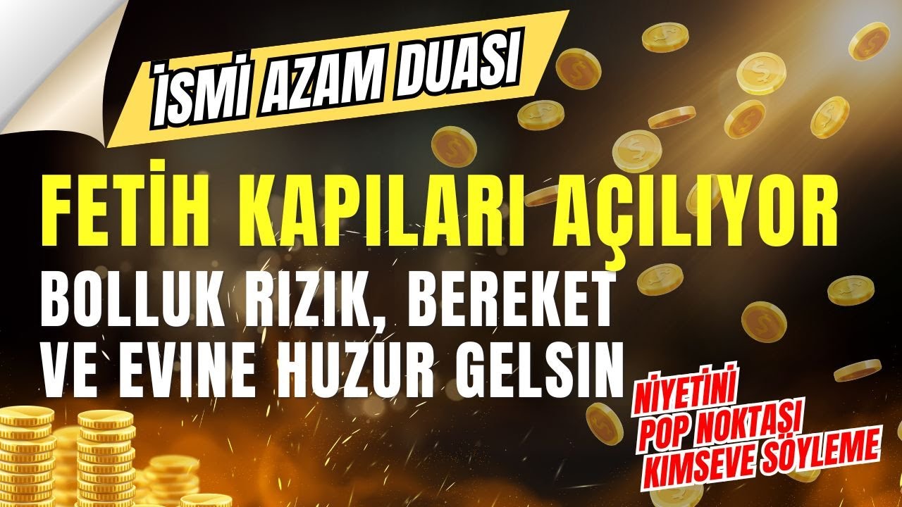Bu ayeti dinle - BOLLUK RIZIK, BEREKET VE FETİH KAPILARI AÇILIYOR (İSMİ AZAM DUASI)