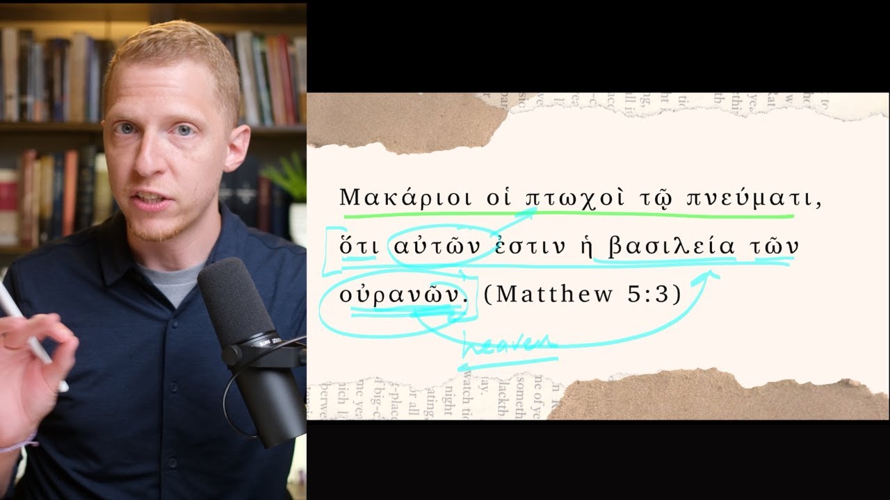 Read Matthew 5:3 in Greek - The Beatitudes Explained