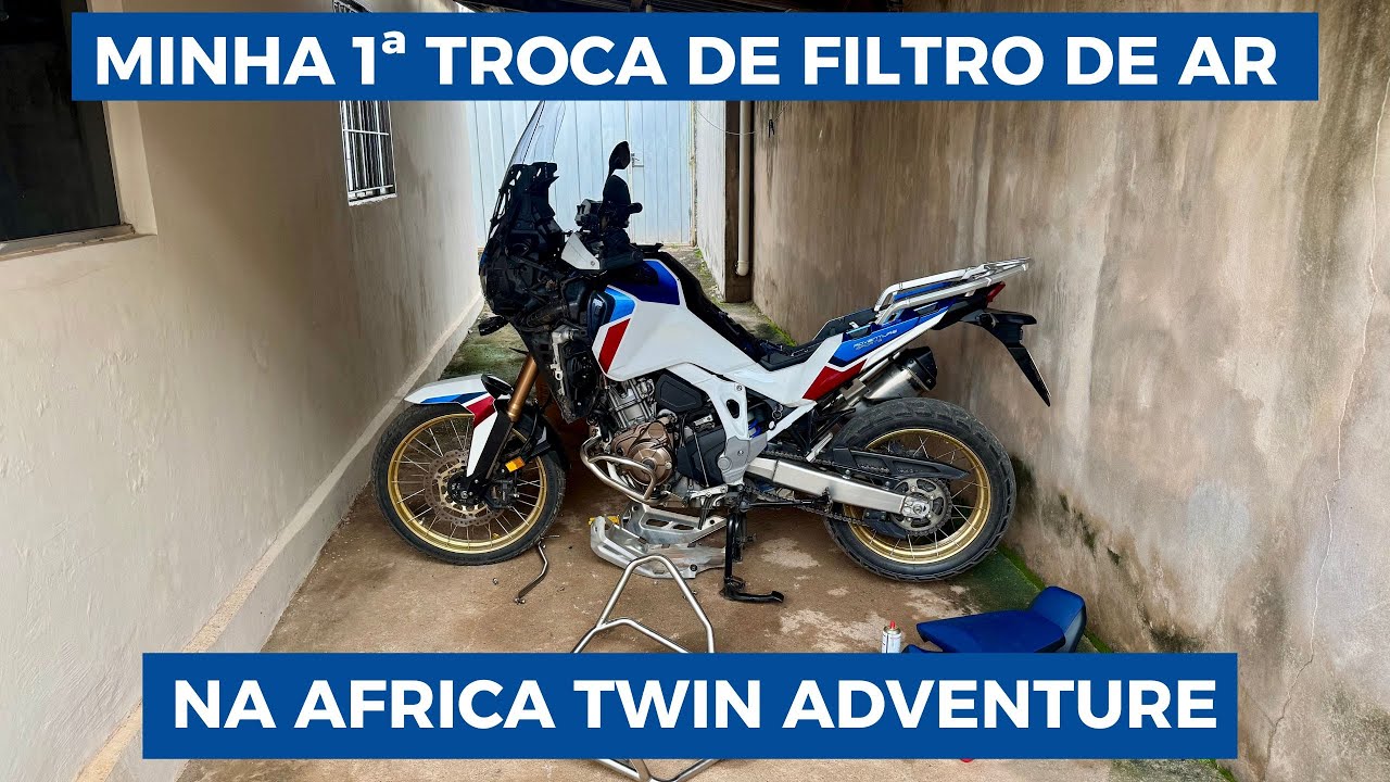 MINHA 1ª TROCA DE FILTRO DE AR  na Honda Africa Twin 1100 Adventure Sports