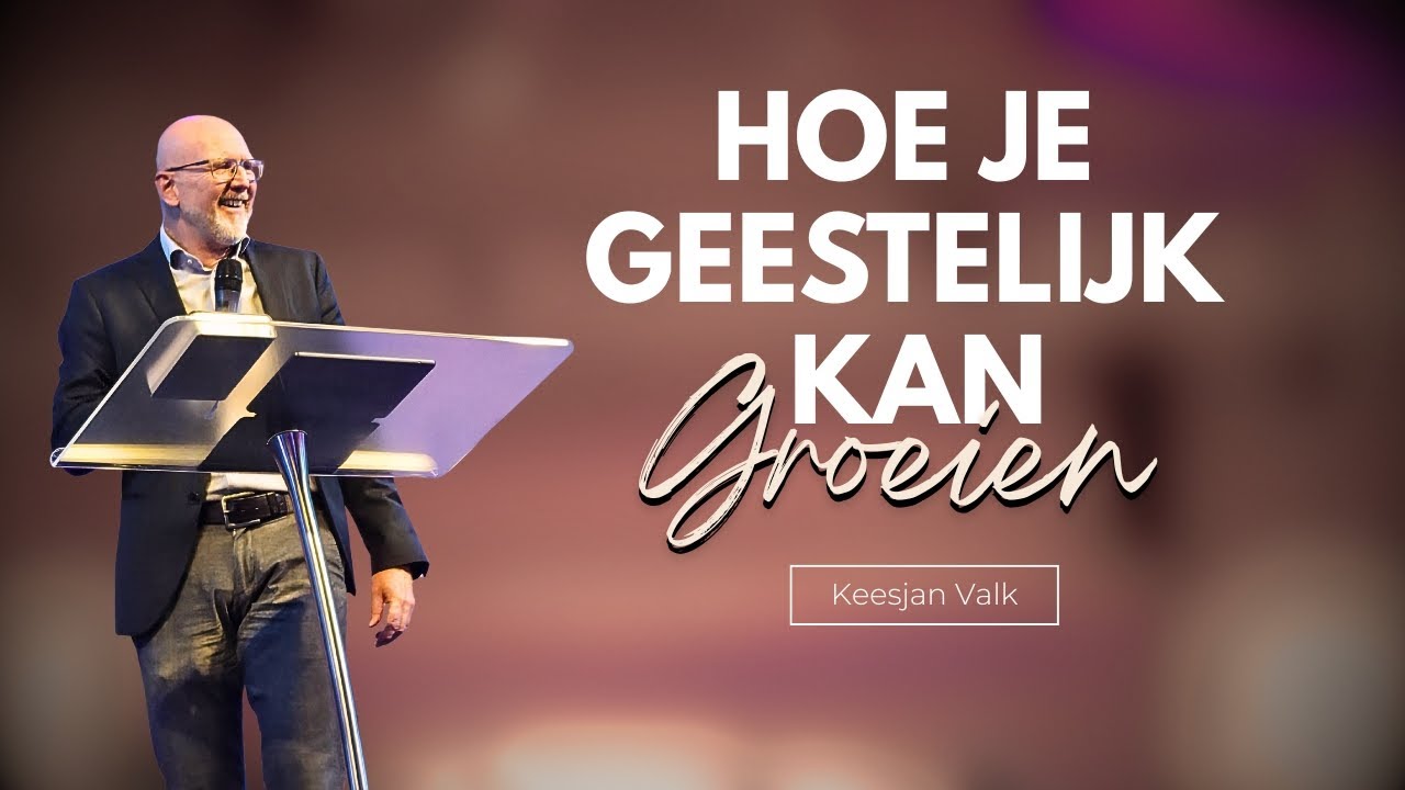 Hoe je geestelijk kan groeien | Keesjan Valk