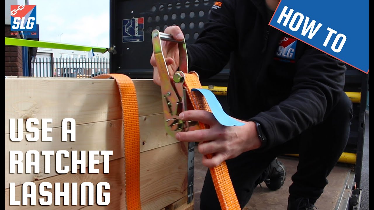 How to use a Ratchet Strap | SafetyLiftinGear