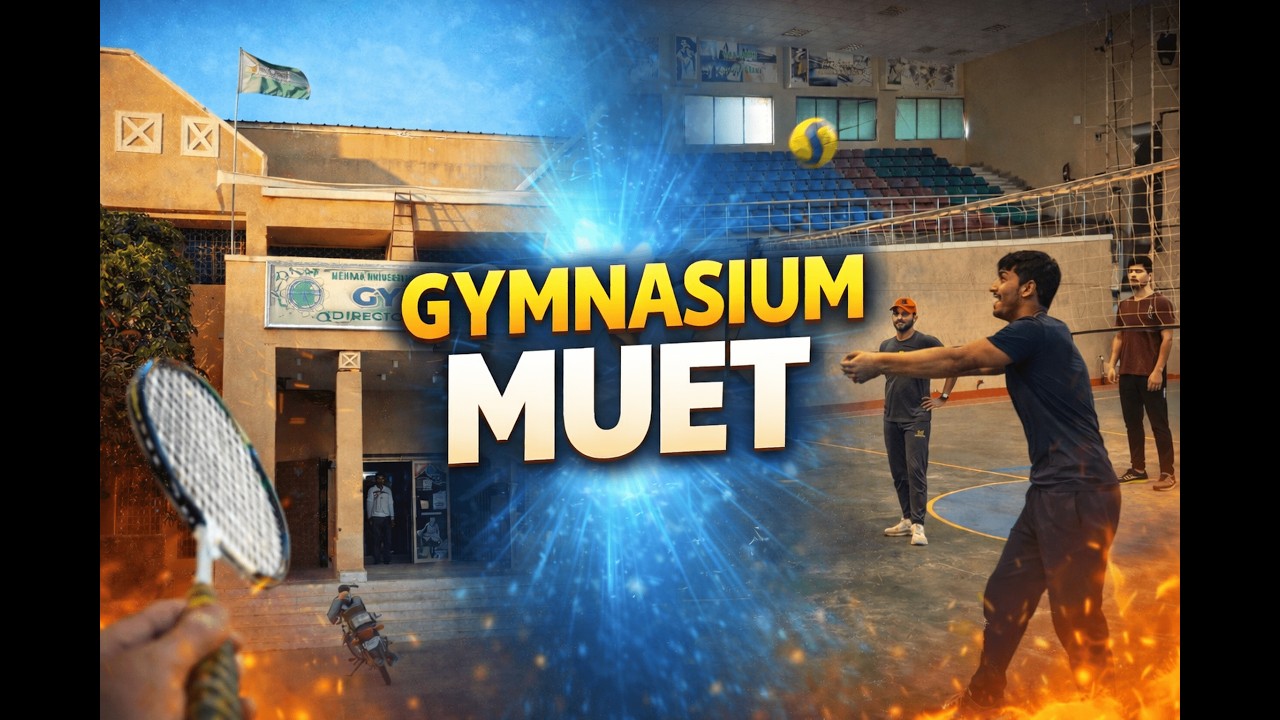 GYMNASIUM MUET 🔥