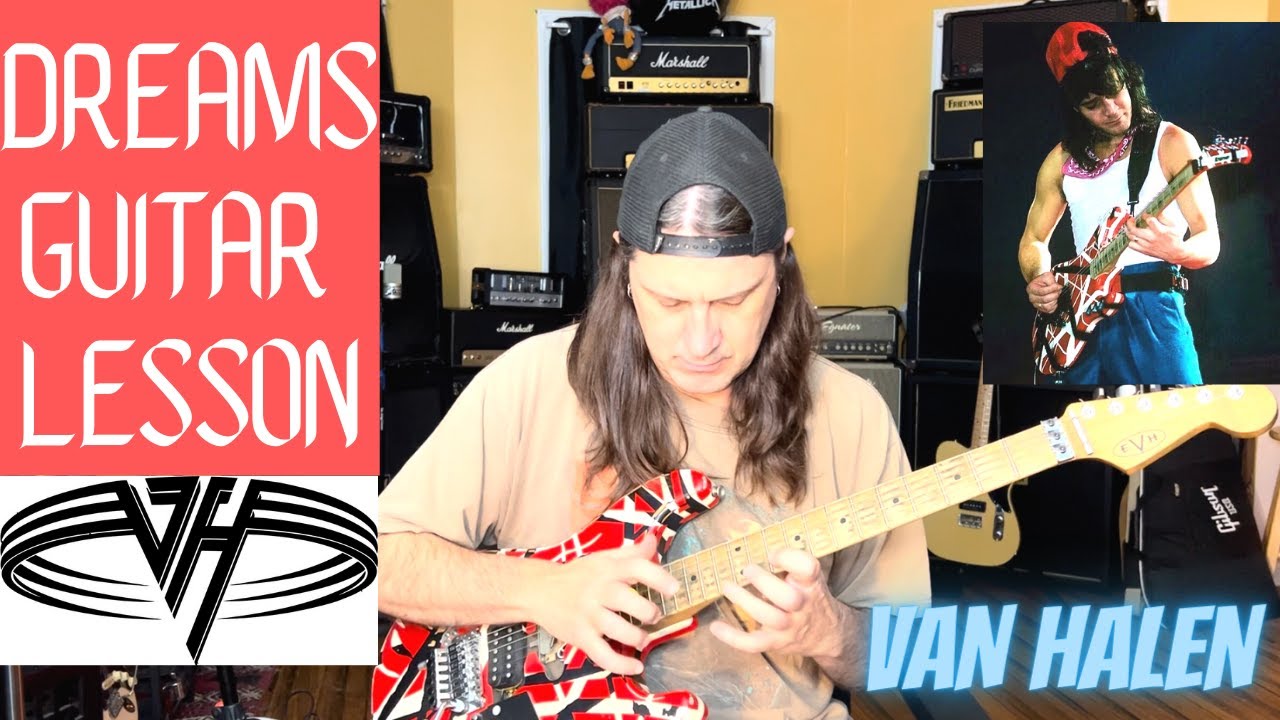 How To Play Dreams By Van Halen - Guitar Solo And Outro Solo Included - Van Halen Guitar Lesson