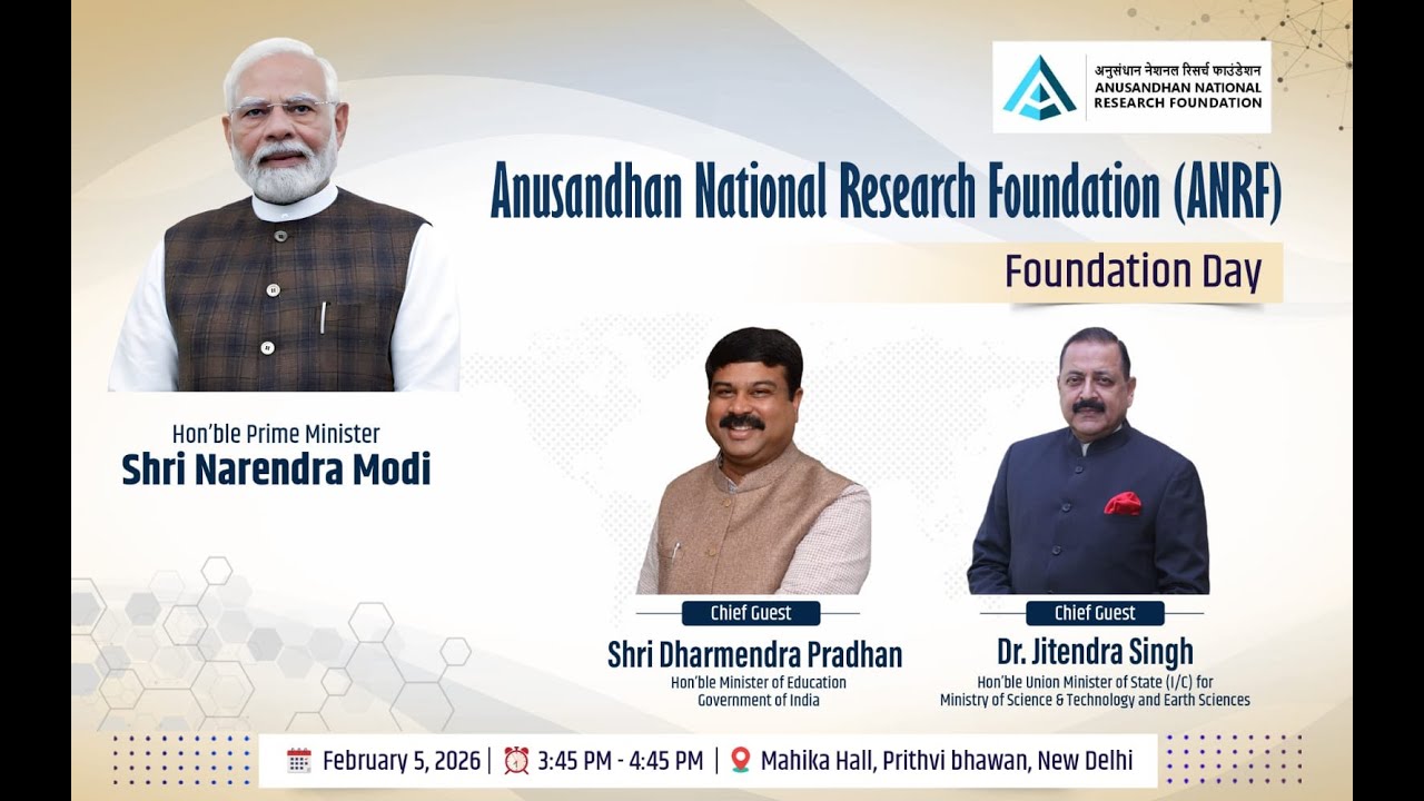 ANRF Foundation Day | 5 February 2026 | 3:45 PM