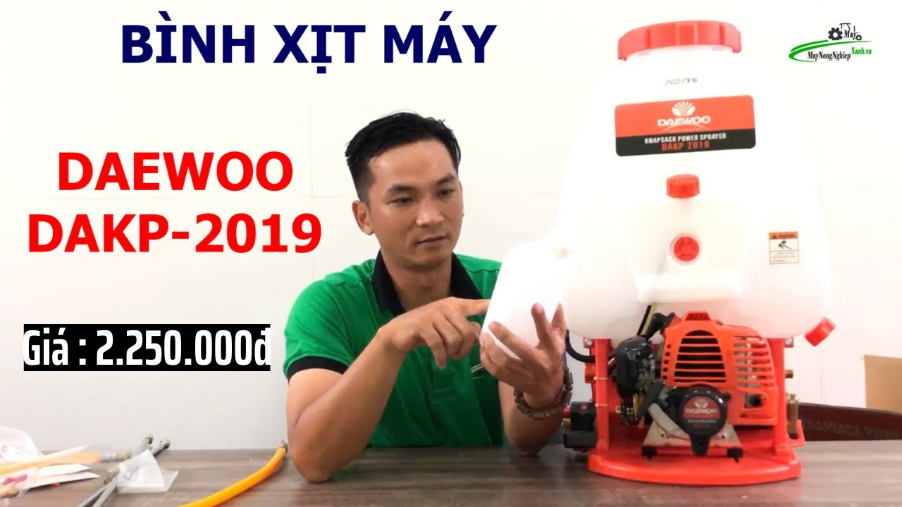 [Đập Hộp] Máy phun thuốc trừ sâu Daewoo DAKP 2019 |Giá 2.350.000| [Bình xăng Trên] Chính Hãng
