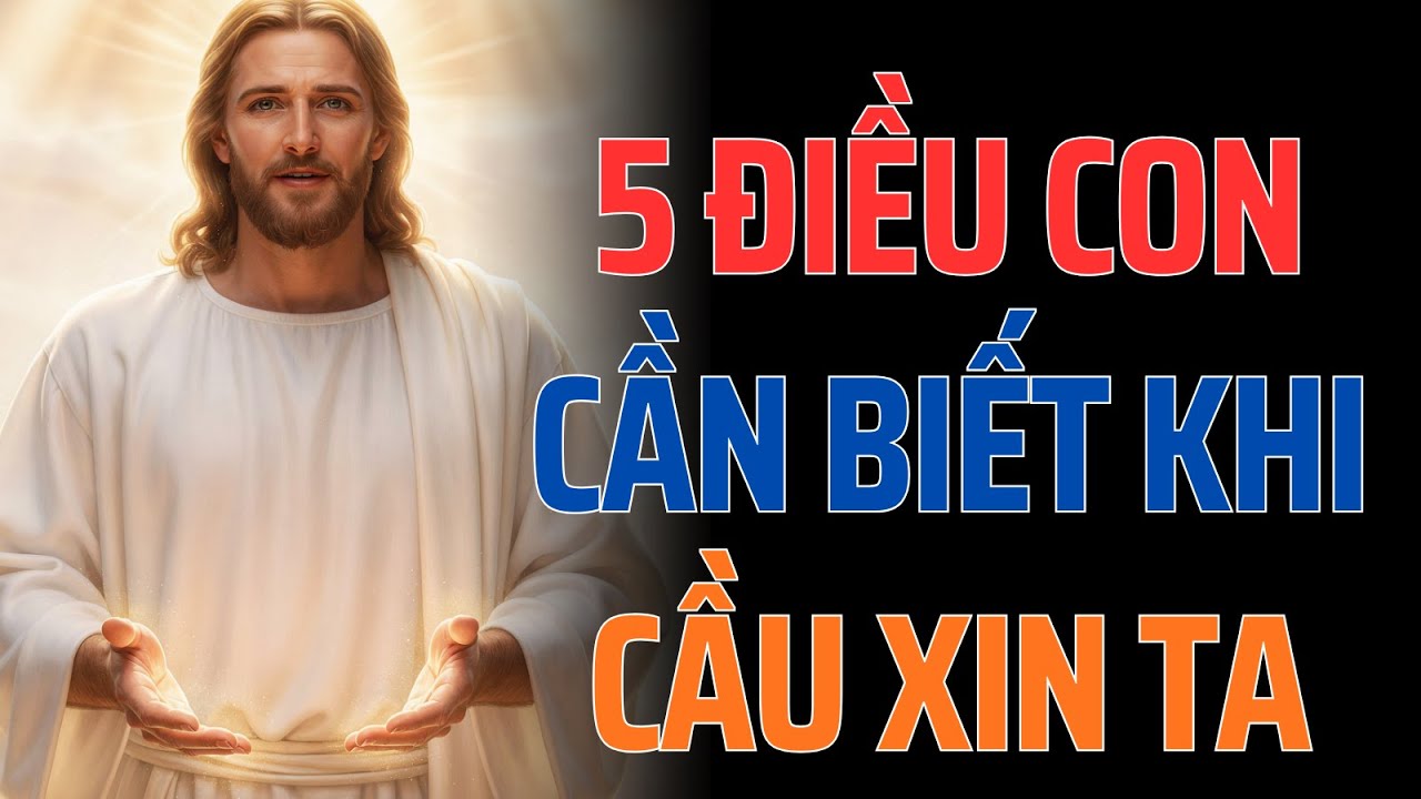 🔴Chúa Nói Trực Tiếp |  5 Điều Quan Trọng Nhất trong lời cầu nguyện của con