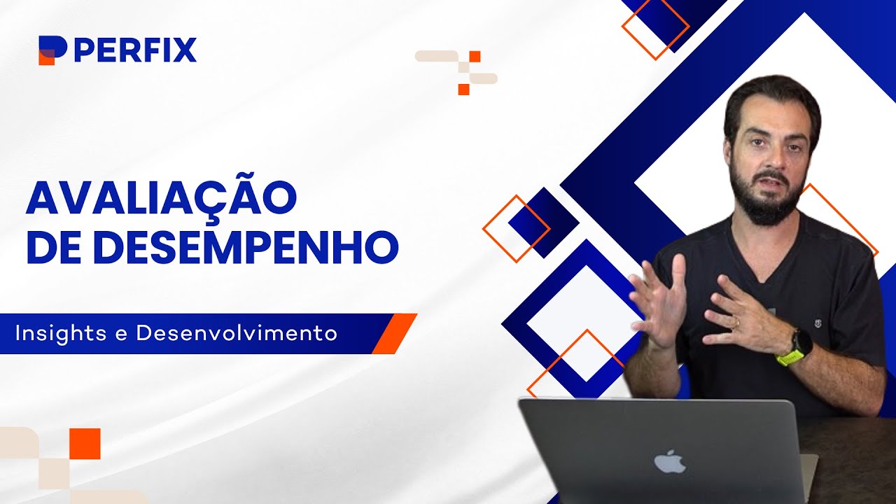Avaliação de Desempenho: Insights e Desenvolvimento! Parte 2