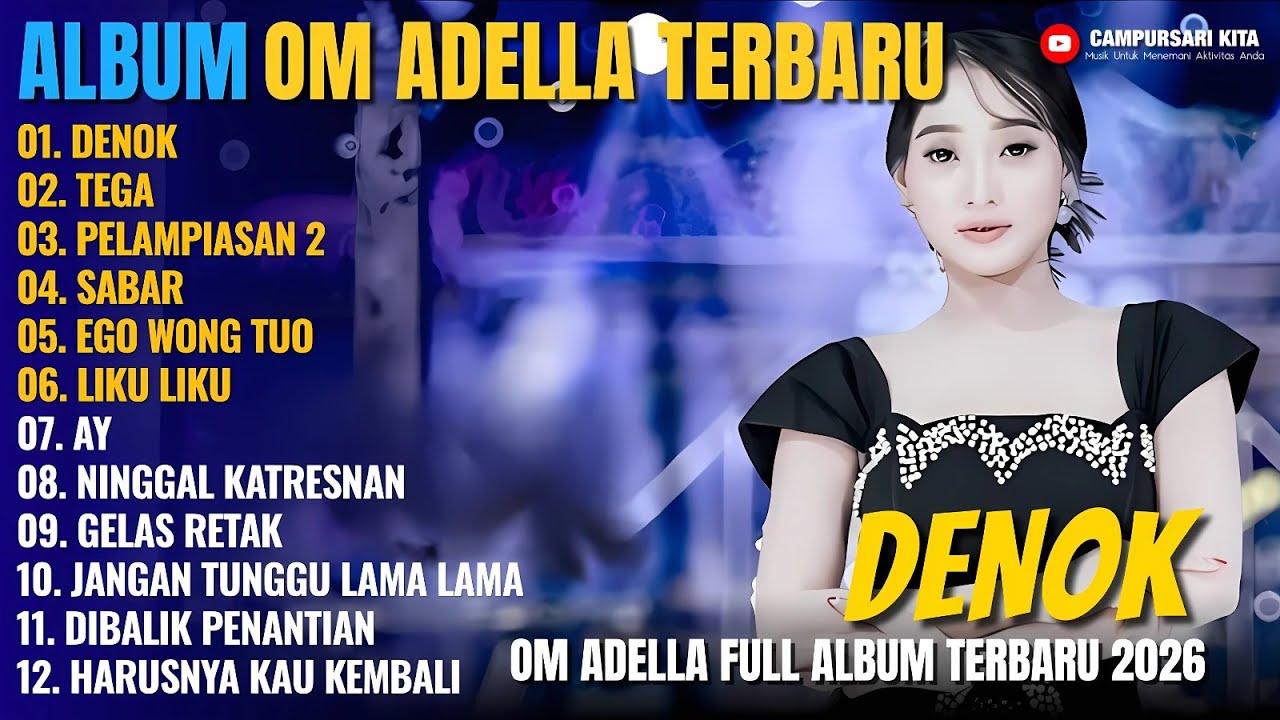 Album Difarina Indra || DENOK - TEGA - PELAMPIASAN 2 || Dangdut Koplo Om Adella Full Album Terbaru