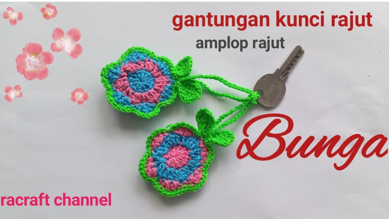 Cara membuat gantungan kunci rajut bunga || how to crochet flower keychain  #amplop rajut