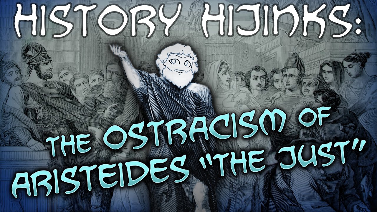 History Hijinks: The Ostracism of Aristeides 