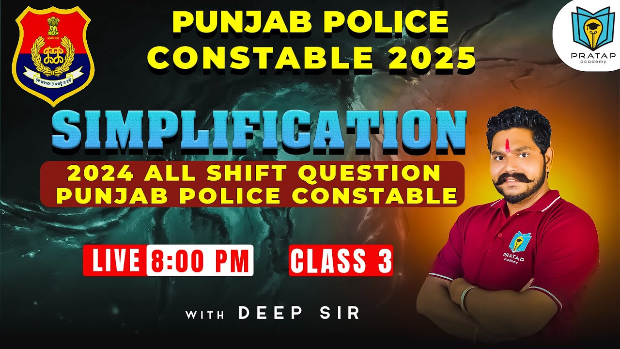 Simplification For Punjab Police Constable 2025 | Simplification 2024 All Shift Questions | Deep Sir
