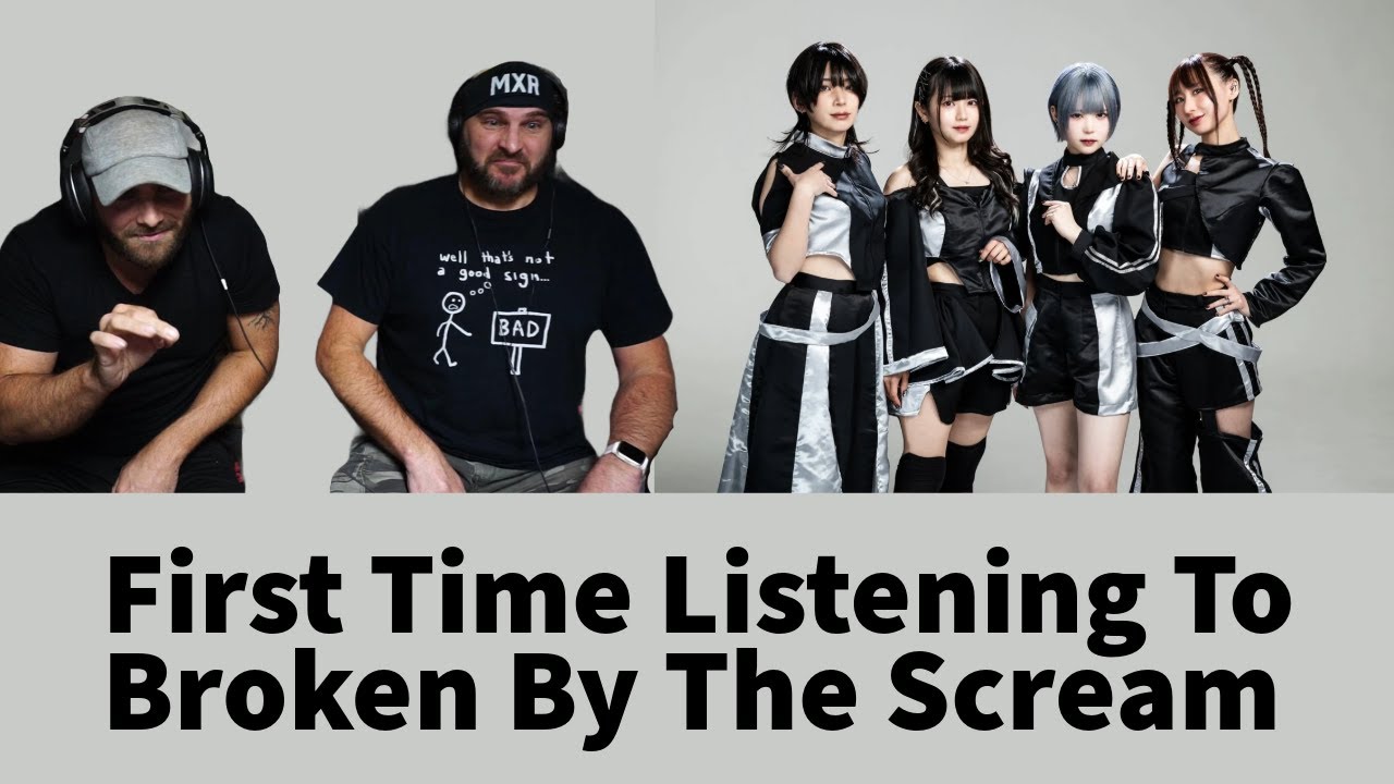 First Time Listening To -Broken By the Scream