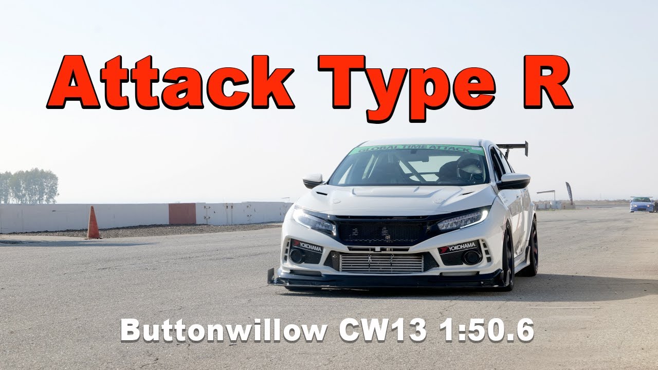 Fastest FK8 Buttonwillow CW13 | Art of Attack Type R Global Time Attack Finals | Hondata