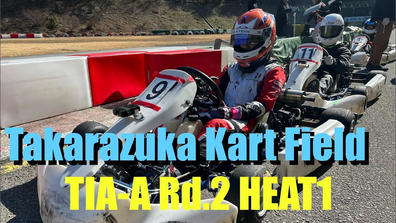 Takarazuka Kart Field TIA 2026 Rd.2 A Heat1