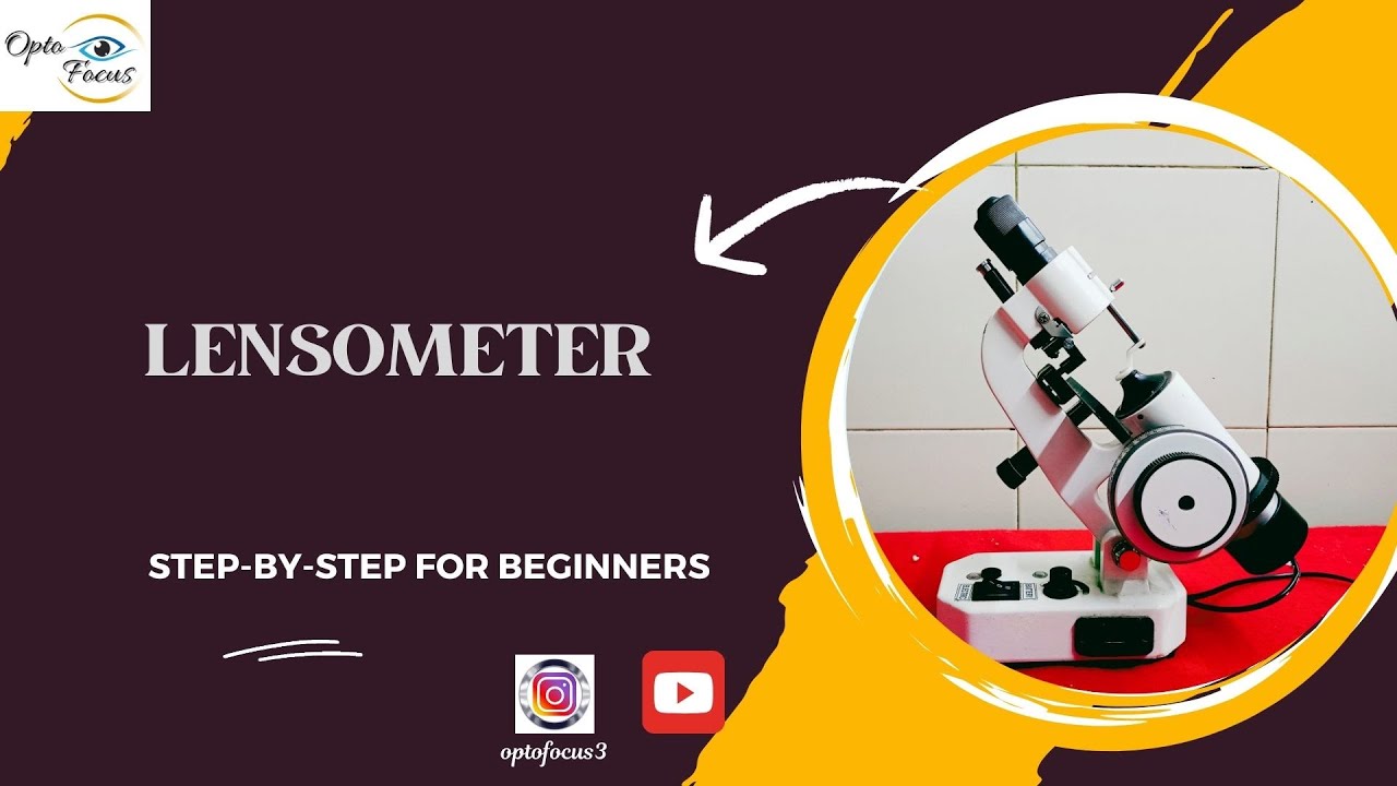 Manual Lensometer | Parts | Calibration | Procedure | Practical Demonstration | Find out the power|