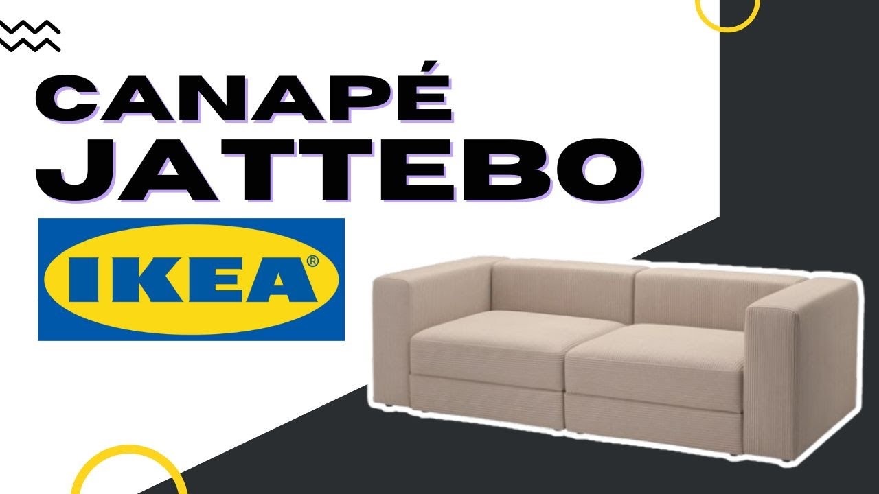 Avis canapé JATTEBO IKEA : Le modèle parfait… ou pas ?