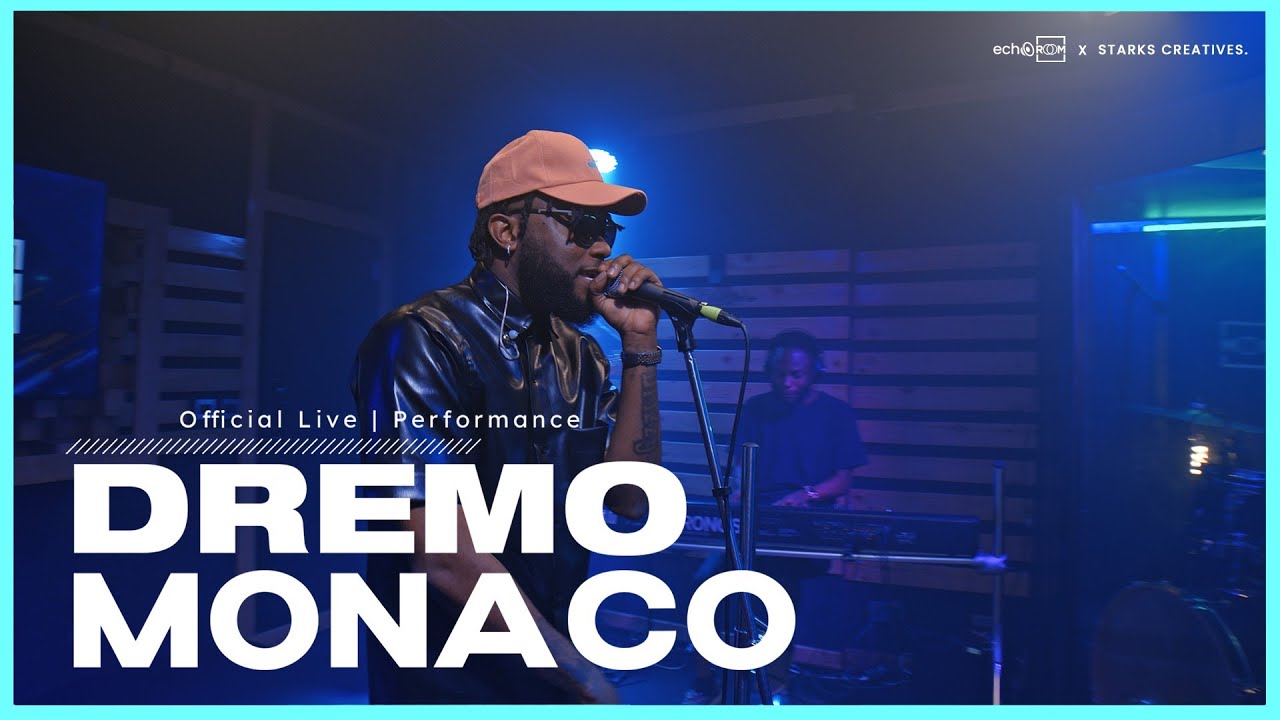 Dremo -  Monaco | ECHOOROOM LIVE PERFORMANCE