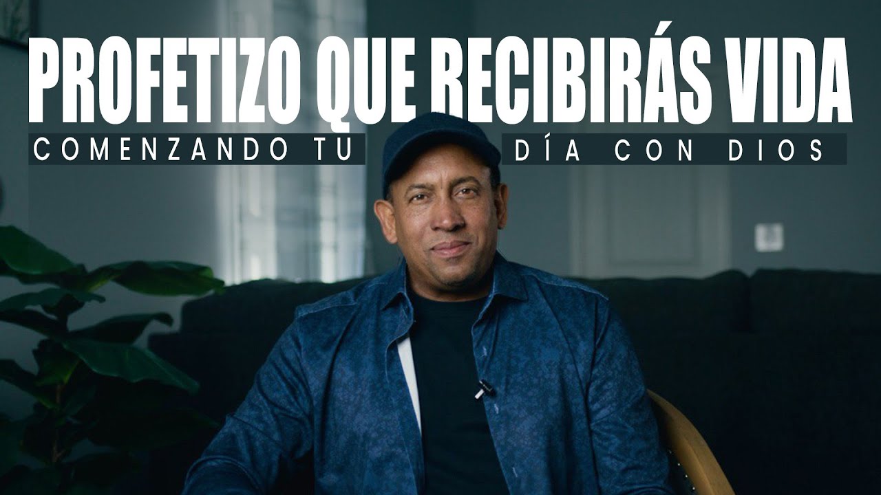 Profetizo Que Recibirás Vida | Ezequiel 37 | Comenzando Tu Día Con Dios | Pr Juan Carlos Harrigan
