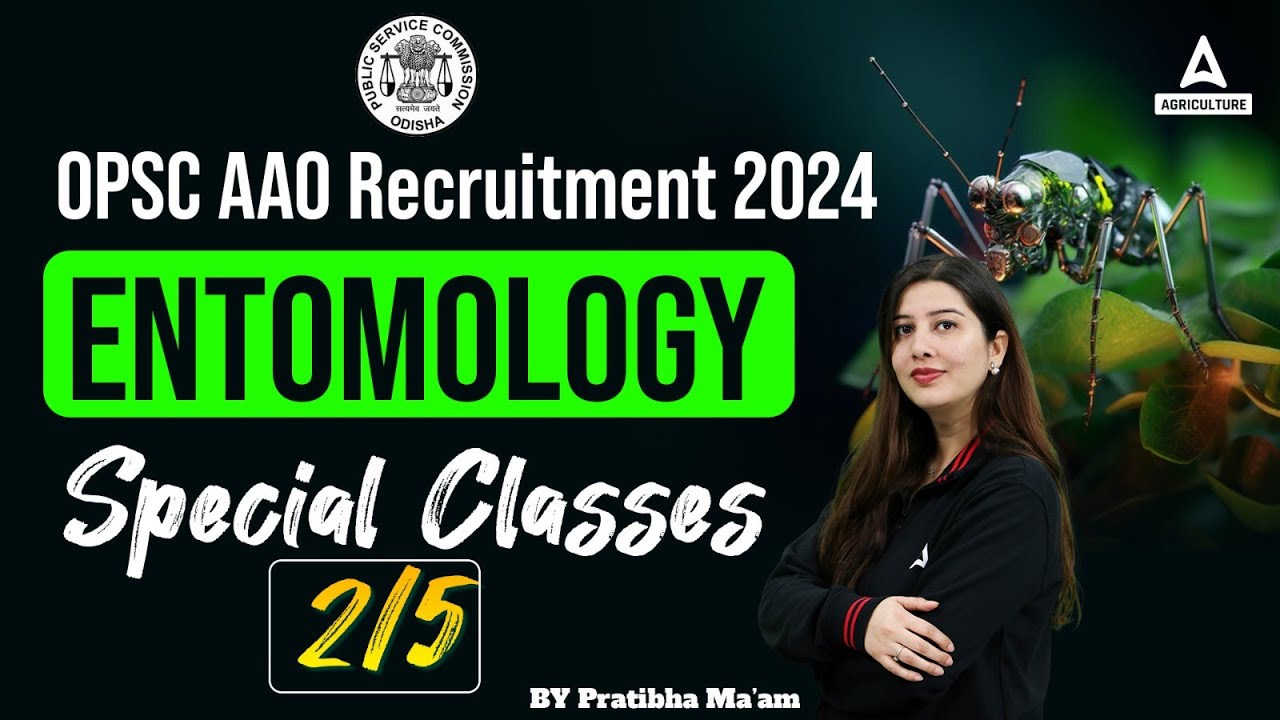 OPSC AAO Recruitment 2024 | Entomology Special Classes | By Pratibha Mam
