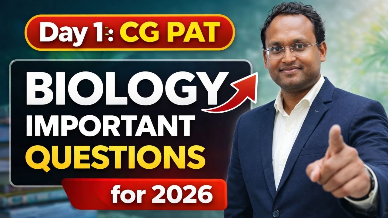 Day 1 :- Biology cg pat important question for 2026