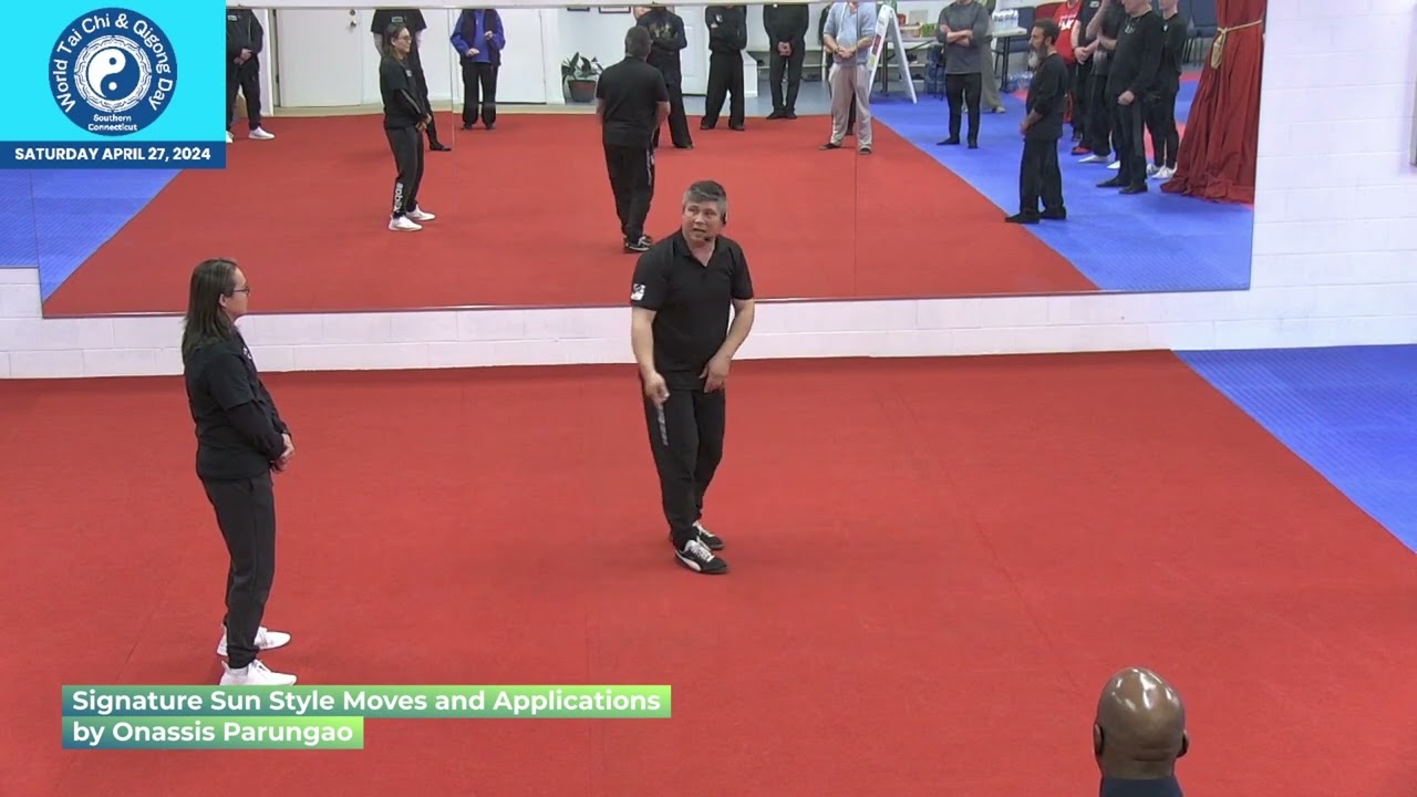 Sun Style Tai Chi Signature moves  Onassis Parungao World Tai Chi Day 2024