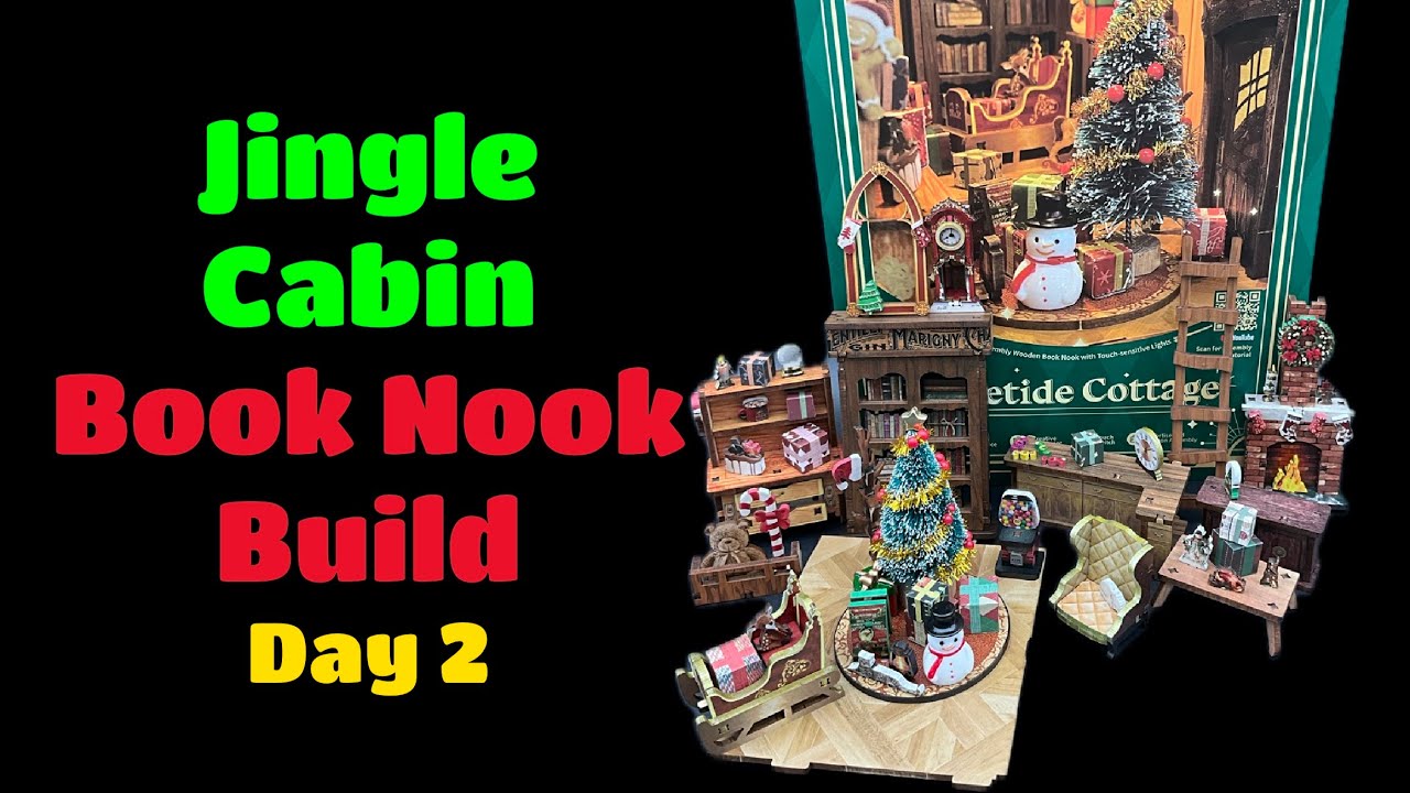 Jingle Cabin Book Nook Build-Day 2