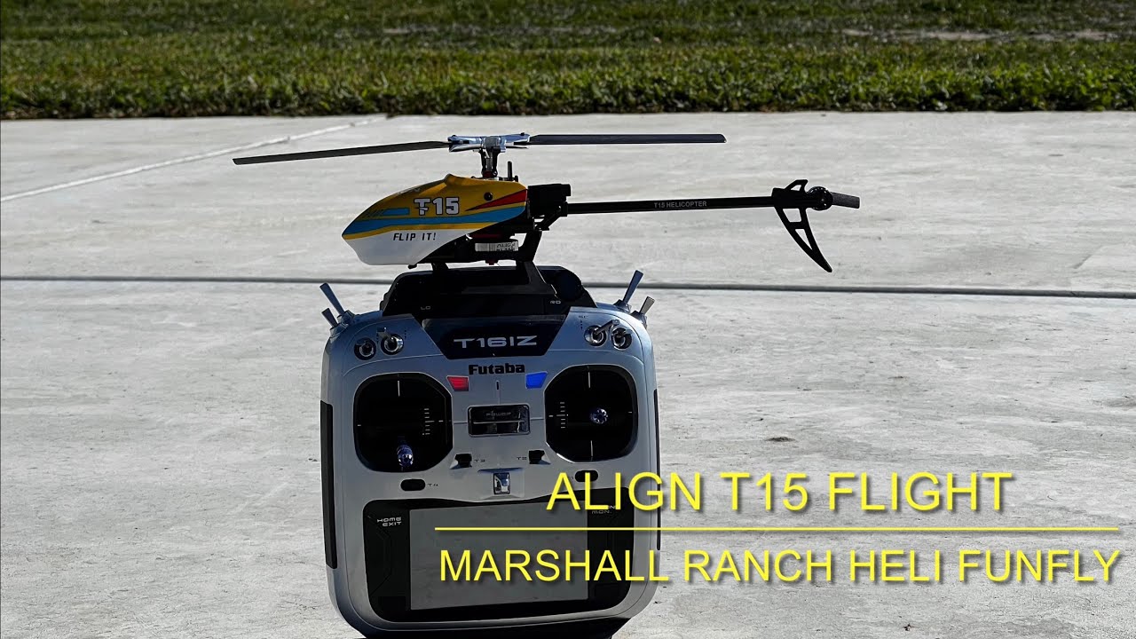 ALIGN T15 Flight 2022 Marshall Ranch Heli FunFly Ben Storick