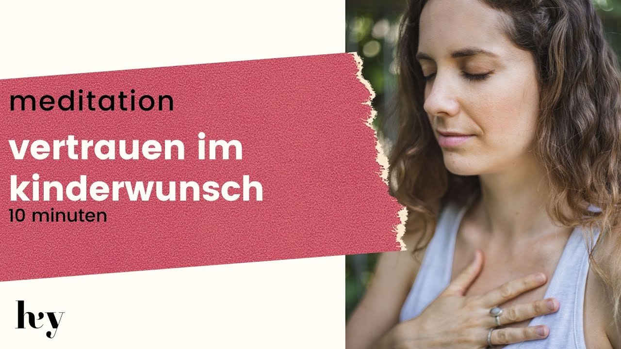 Meditation Vertrauen im Kinderwunsch | Fertility Yoga